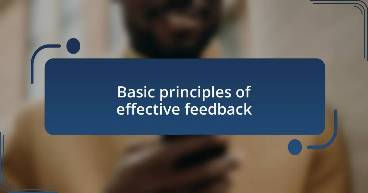 Basic principles of effective feedback