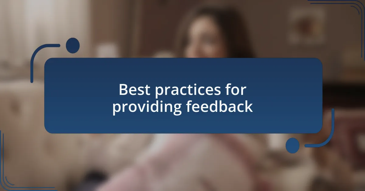 Best practices for providing feedback