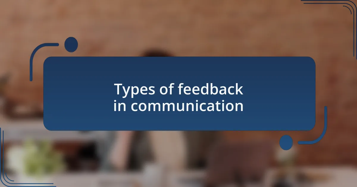 Types of feedback in communication